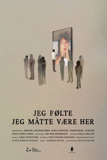I Felt I Had to Be Here movie poster