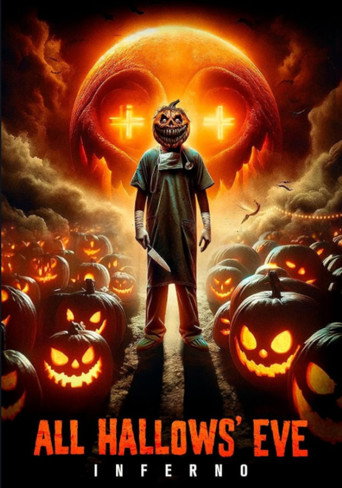 All Hallows' Eve: Inferno movie poster