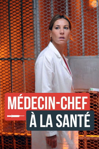 Médecin-chef à la Santé movie poster