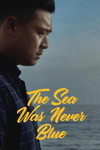 The Sea Was Never Blue movie poster