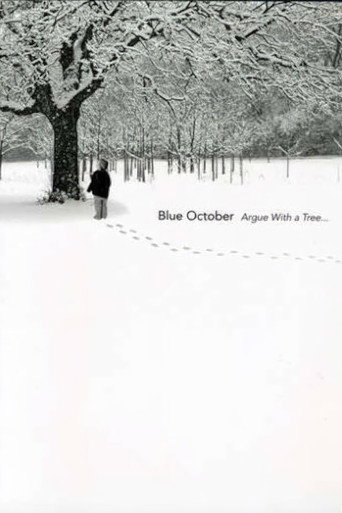 Blue October: Argue with a Tree movie poster