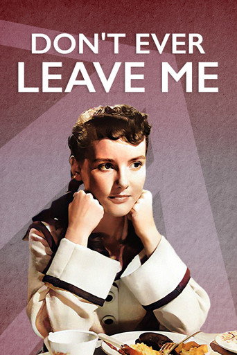 Don't Ever Leave Me movie poster