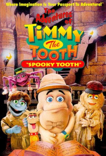 The Adventures of Timmy the Tooth: Spooky Tooth movie poster
