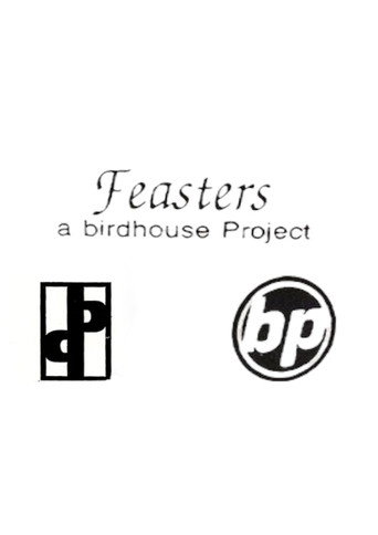 Birdhouse - Feasters movie poster