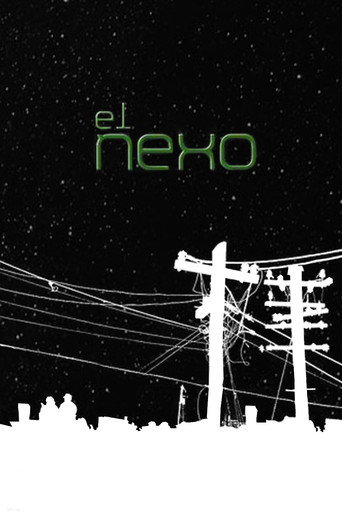 El Nexo movie poster