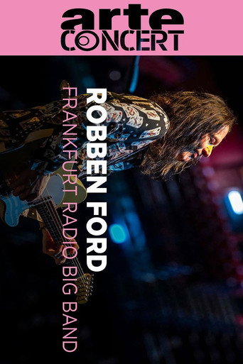 Robben Ford with the Frankfurt Radio Big Band movie poster