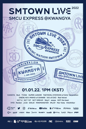 SMTOWN Live | 2022: SMCU EXPRESS @ KWANGYA movie poster