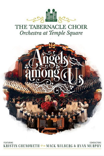 Angels Among Us: The Tabernacle Choir at Temple Square featuring Kristin Chenoweth movie poster