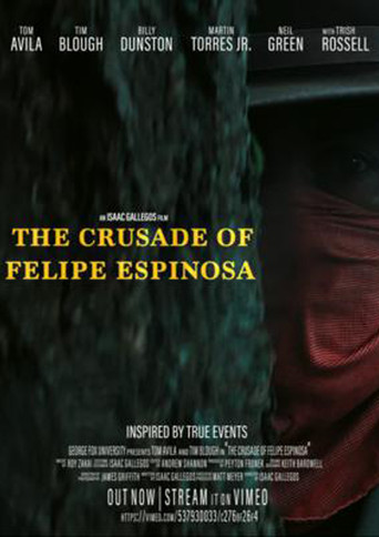 The Crusade of Felipe Espinosa movie poster