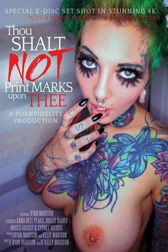 Thou Shalt Not Print Marks Upon Thee movie poster