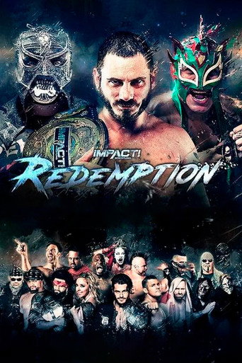 IMPACT Wrestling: Redemption 2018 movie poster