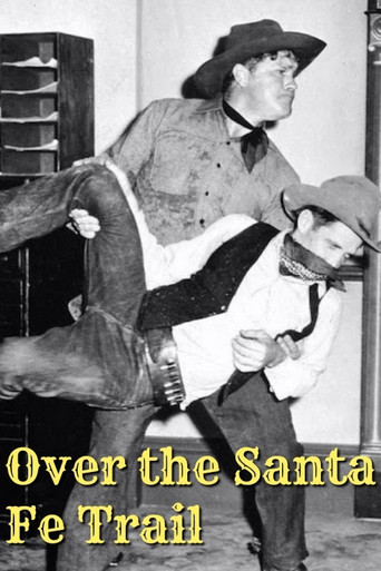 Over the Santa Fe Trail movie poster