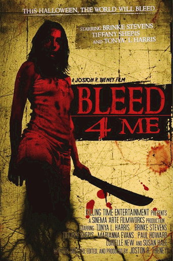 Bleed 4 Me movie poster