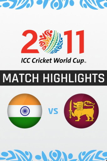 ICC Cricket World Cup 2011 - Official Highlights movie poster