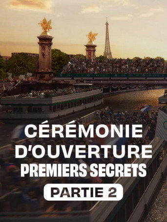 Cérémonie d'ouverture : premiers secrets - Partie 2 movie poster