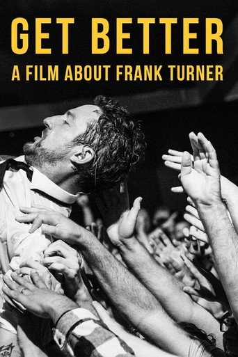 Get Better: A Film About Frank Turner movie poster