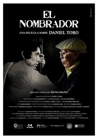 El nombrador, una película sobre Daniel Toro movie poster