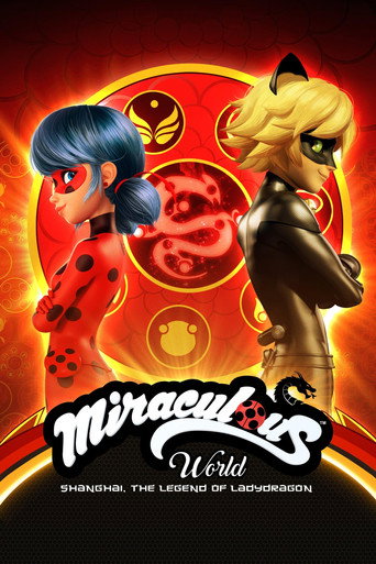 Miraculous World: Shanghai - The Legend of Ladydragon movie poster