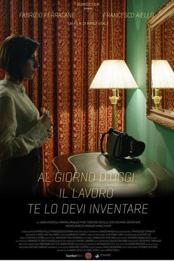 Nowadays you have to invent your own work movie poster