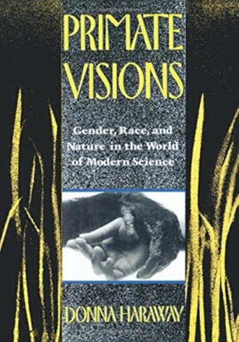Donna Haraway Reads "The National Geographic" on Primates movie poster