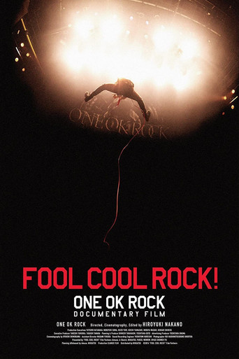 FOOL COOL ROCK! ONE OK ROCK DOCUMENTARY FILM movie poster