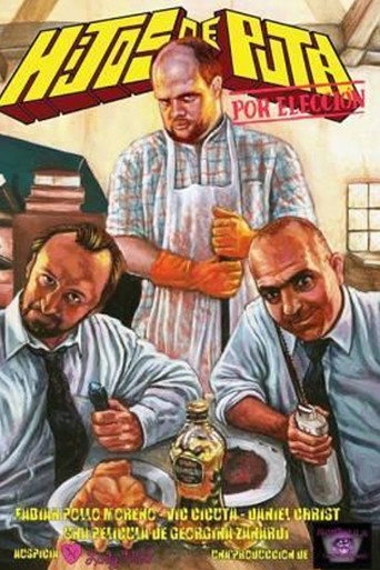 Hijos de puta por elección movie poster