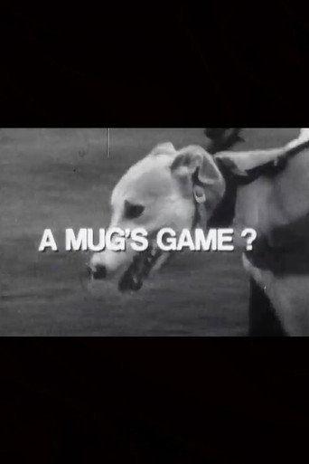 A Mug's Game? movie poster