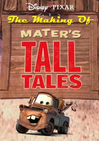 The Making of Mater's Tall Tales movie poster