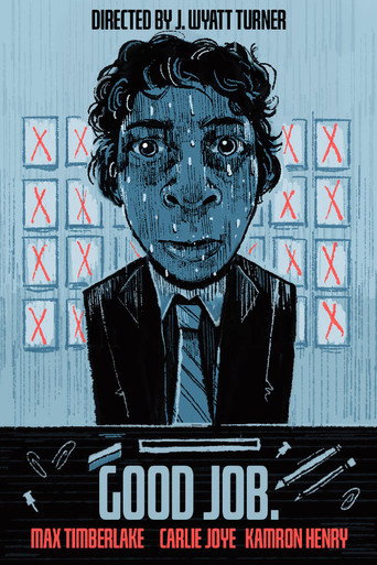 GOOD JOB. movie poster