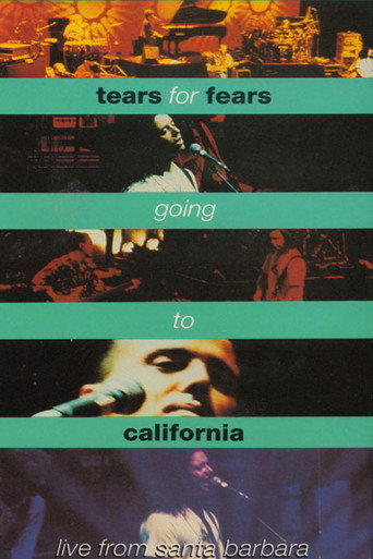 Tears For Fears - Going To California movie poster