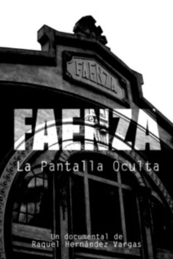 Faenza: La Pantalla Oculta movie poster