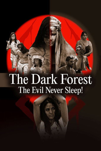 The Dark Forest: The Evil Never Sleep! movie poster
