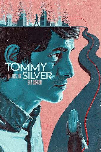 Tommy Battles the Silver Sea Dragon movie poster