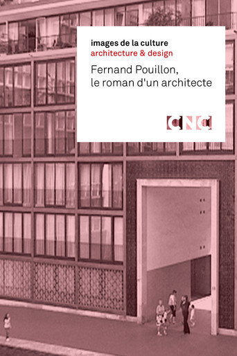 Fernand Pouillon, Le roman d'un architecte movie poster