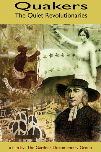 Quakers: The Quiet Revolutionaries movie poster