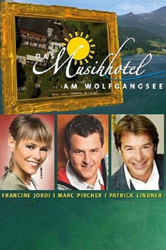 Das Musikhotel am Wolfgangsee movie poster