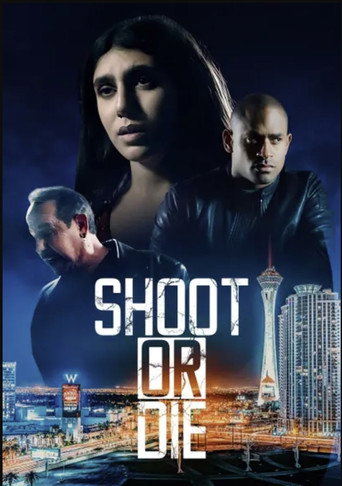 Shoot or Die movie poster