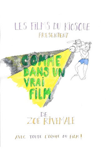 Comme dans un vrai film movie poster