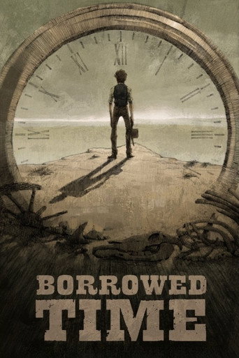 Borrowed Time movie poster