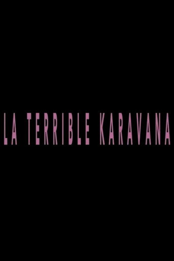 La terrible karavana movie poster
