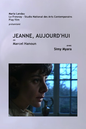 Jeanne, aujourd'hui movie poster