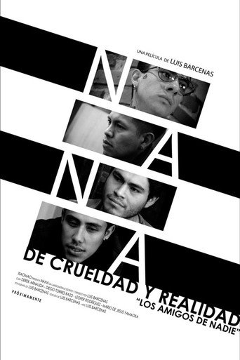 Nana de crueldad y realidad movie poster