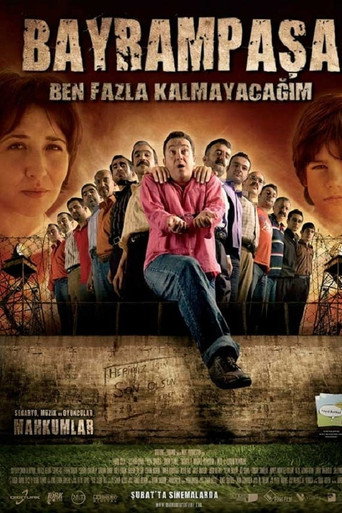 Bayrampaşa: Ben Fazla Kalmayacağım movie poster
