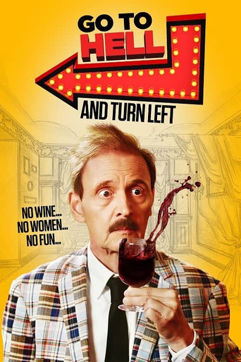 Go to Hell and Turn Left movie poster