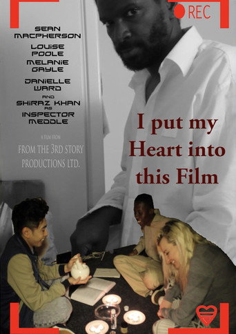 I Put My Heart Into This Film movie poster