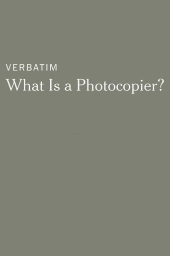 Verbatim: What Is a Photocopier? movie poster