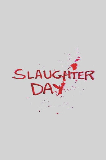 Slaughter Day movie poster