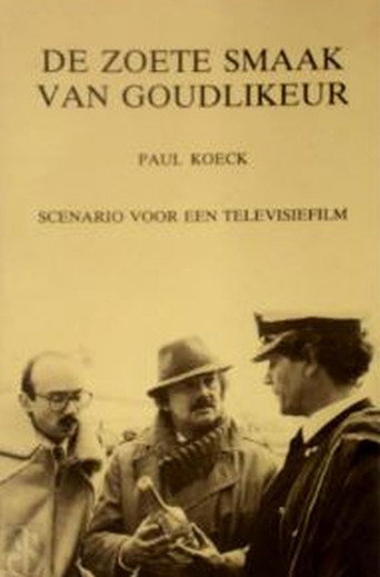 De Zoete Smaak Van Goudlikeur movie poster