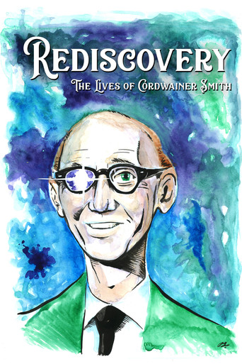 Rediscovery: The Lives of Cordwainer Smith movie poster