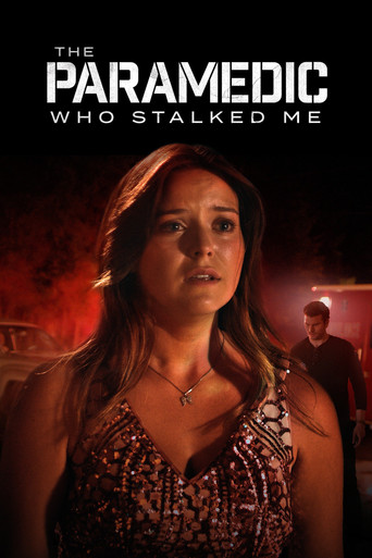 The Paramedic Who Stalked Me movie poster